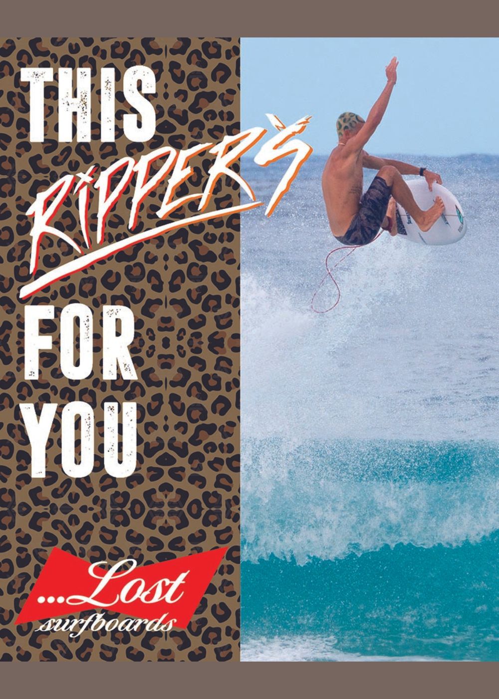 The BIG Ripper 5'7 - Bro Dims