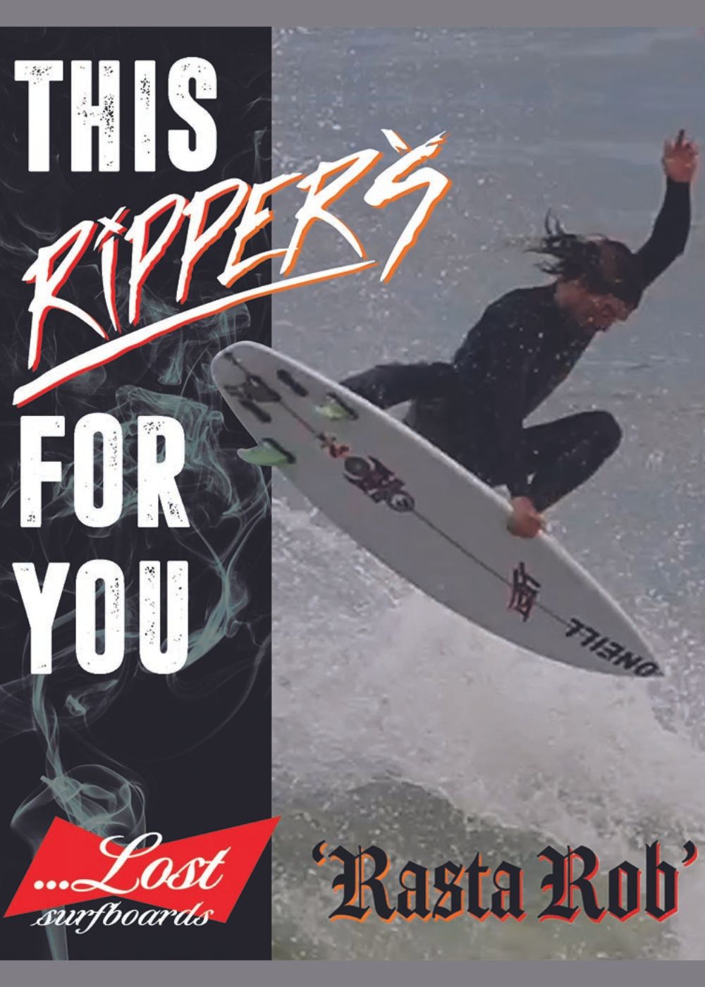 The BIG Ripper 5'7 - Bro Dims
